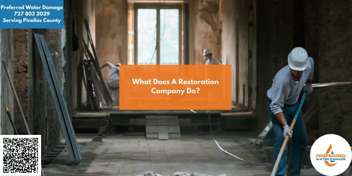 What-Does-A-Restoration-Company-Do